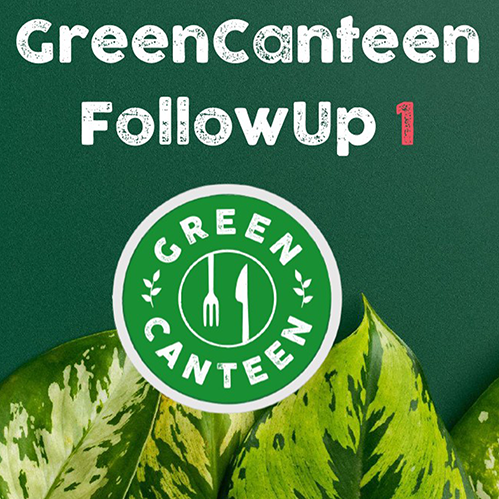 Oben eine Vielfalt an grünem Gemüse, in der Mitte der Text GreenCanteen FollowUp 1 und unten ein grünes Logo mit Gabel und Messer über Blattpflanzen.