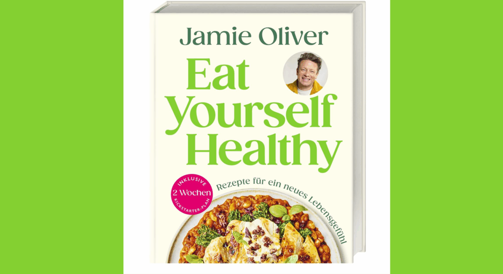 Buchumschlag für Eat Yourself Healthy von Jamie Oliver mit seinem Foto, einem großen grünen Text, einem runden Aufkleber mit der Aufschrift 2 Wochen und dem Bild eines bunten Salats - die perfekte Inspiration für gesundes Essen - auf einem weißen und grünen Hintergrund.