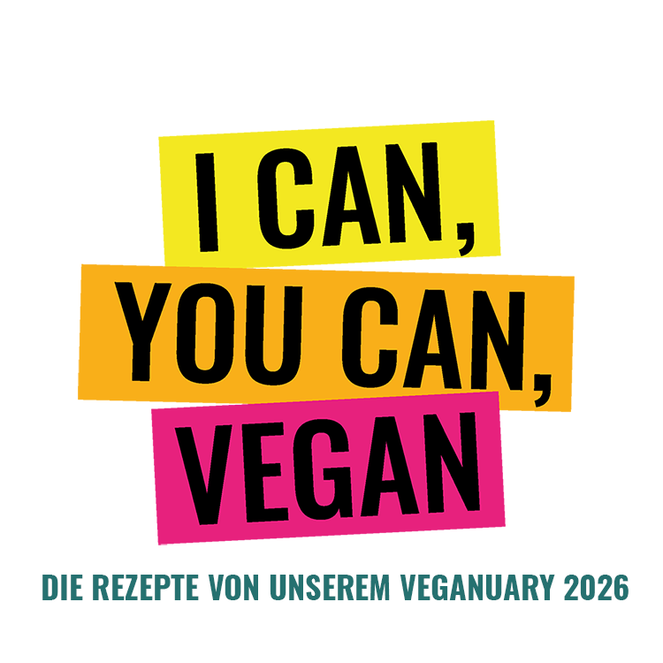 Der fette, bunte Text I CAN, YOU CAN, VEGAN steht auf gelben, orangefarbenen und rosa Blöcken. Darunter steht in kleinerer Schrift auf Deutsch: DIE REZEPTE VON UNSEREM VEGANUARY 2026 auf weißem Hintergrund - Set the PACE for plant-based living!.