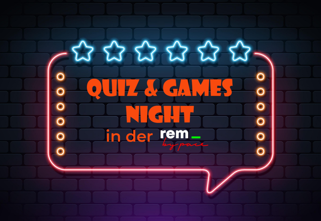 Auf einer Leuchtreklame in Form einer Sprechblase mit fünf blauen Sternen oben drauf steht: Quiz & Games Night in der REM byspace, Hervorhebung von Saisonstart Events, vor einem dunklen Backsteinwandhintergrund. Gelbe Lichter säumen die Seiten.